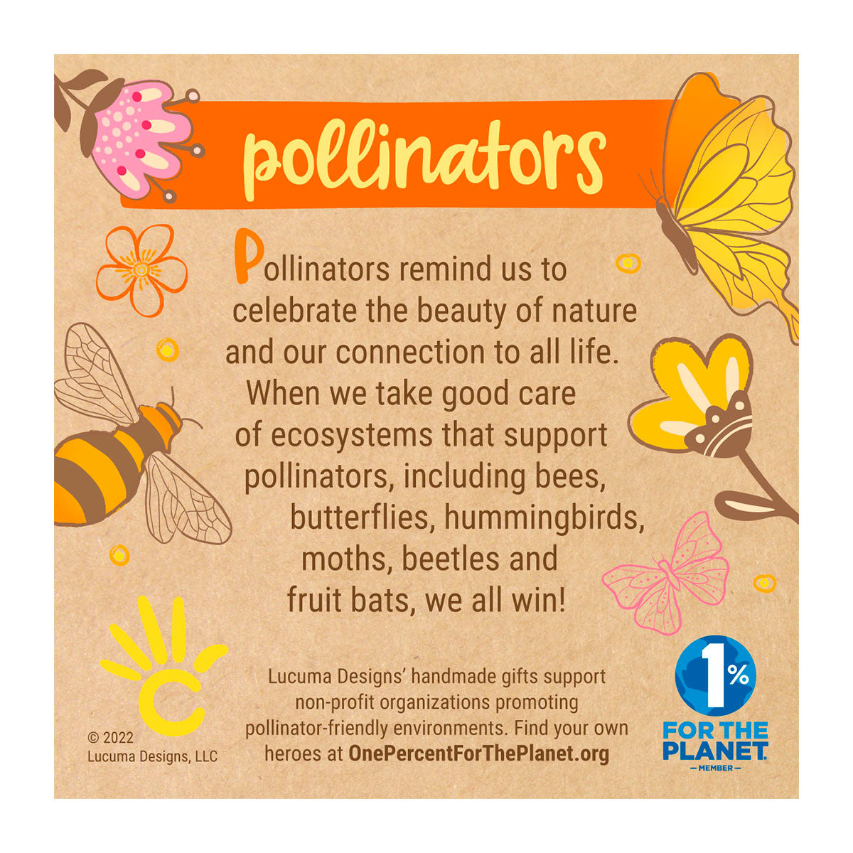 Bees & Pollinators Sign 6"x6"