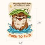 River Otter Sticker - Born to play.