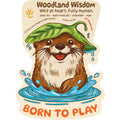 River Otter Sticker - Born to play.