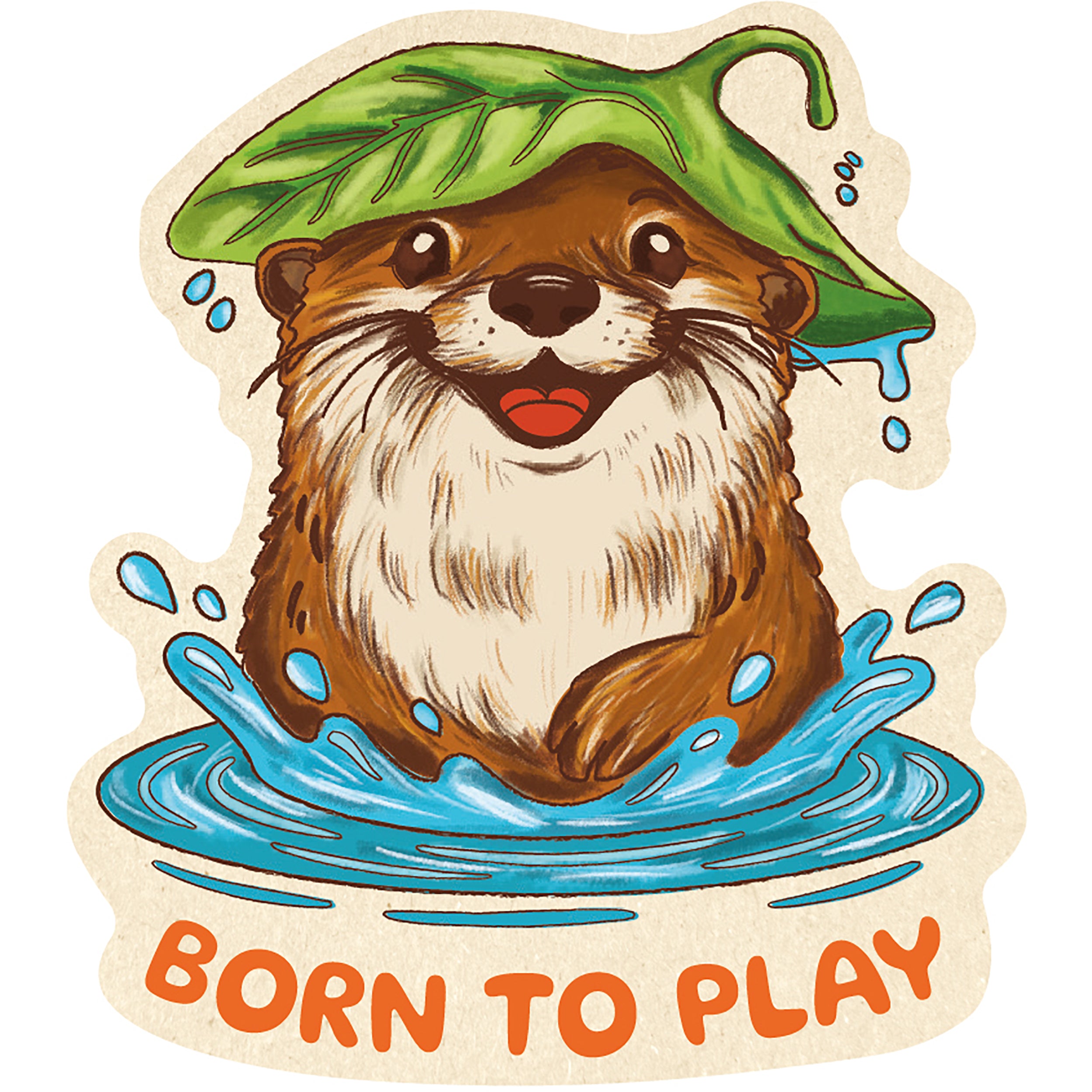 River Otter Sticker - Born to play.